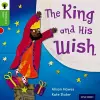 Oxford Reading Tree Traditional Tales: Level 2: The King and His Wish cover
