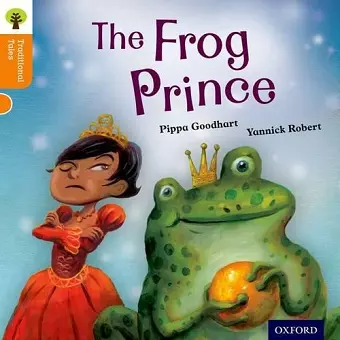 Oxford Reading Tree Traditional Tales: Level 6: The Frog Prince cover