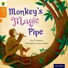 Oxford Reading Tree Traditional Tales: Level 6: Monkey's Magic Pipe cover