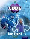Project X Code: Freeze Ice Fight cover