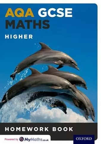 AQA GCSE Maths Higher Homework Book (15 Pack) cover