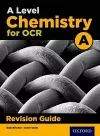 A Level Chemistry for OCR A Revision Guide cover