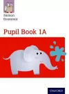 Nelson Grammar: Pupil Book 1A/B Year 1/P2 Pack of 30 cover