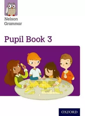 Nelson Grammar: Pupil Book 3 (Year 3/P4) Pack of 15 cover