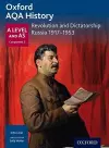 Oxford AQA History for A Level: Revolution and Dictatorship: Russia 1917-1953 cover