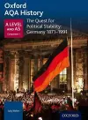 Oxford AQA History for A Level: The Quest for Political Stability: Germany 1871-1991 cover