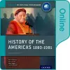 History of the Americas 1880-1981: IB History Online Course Book: Oxford IB Diploma Programme cover