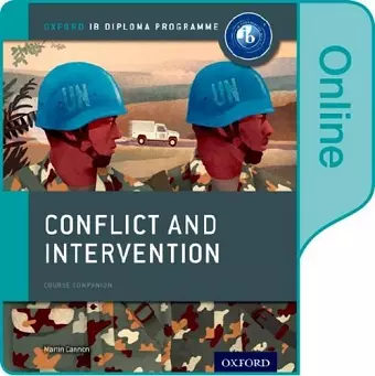 Conflict and Intervention: IB History Online Course Book: Oxford IB Diploma Programme cover