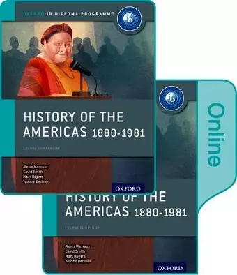 History of the Americas 1880-1981: IB History Print and Online Pack: Oxford IB Diploma Programme cover