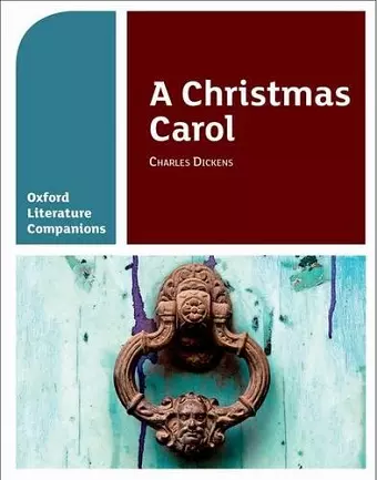 Oxford Literature Companions: A Christmas Carol cover