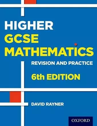 Revision and Practice: GCSE Maths: Higher Student Book cover