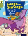 Oxford Reading Tree Story Sparks: Oxford Level 7: Looga and Barooga: The Day the Sky Went Boom! cover