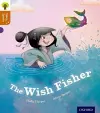 Oxford Reading Tree Story Sparks: Oxford Level 8: The Wish Fisher cover