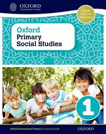 Oxford Primary Social Studies Student Book 1 cover