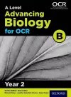 A Level Advancing Biology for OCR B: Year 2 cover