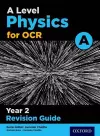 A Level Physics for OCR A Year 2 Revision Guide cover