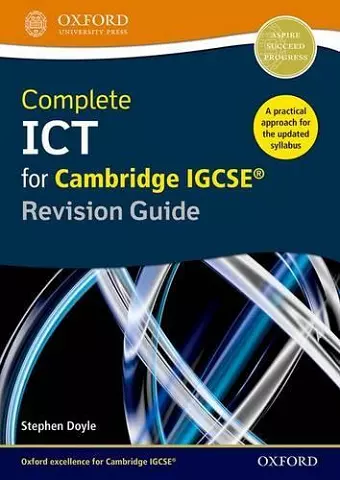 Complete ICT for Cambridge IGCSE Revision Guide (Second Edition) cover