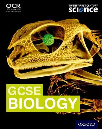 Twenty First Century Science:: GCSE Biology Student Book cover