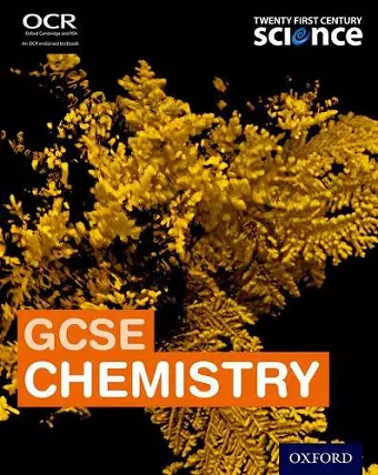 Twenty First Century Science: GCSE Chemistry Student Book cover