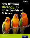 OCR Gateway GCSE Biology for Combined Science Student Book cover