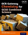 OCR Gateway Chemistry for GCSE Combined Science Student Book cover