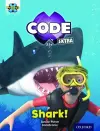Project X CODE Extra: Green Book Band, Oxford Level 5: Shark Dive: Shark! cover