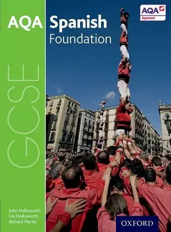 AQA GCSE Spanish: Foundation Student Book cover