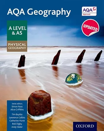 AQA Geography A Level & AS Physical Geography Student Book - Updated 2020 cover