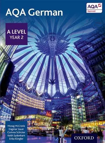 AQA German: A Level Year 2 Student Book cover