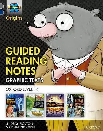 Project X Origins Graphic Texts: Grey Book Band, Oxford Level 14: Guided Reading Notes cover