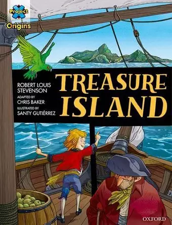 Project X Origins Graphic Texts: Dark Red Book Band, Oxford Level 17: Treasure Island cover