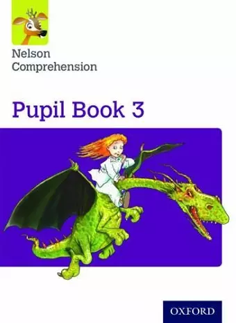 Nelson Comprehension: Year 3/Primary 4: Pupil Book 3 (Pack of 15) cover