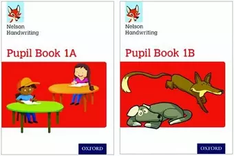 Nelson Handwriting: Year 1/Primary 2: Pupil Book 1A and 1B Pack of 30 cover