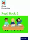 Nelson Handwriting: Year 5/Primary 6: Pupil Book 5 Pack of 15 cover