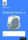 Nelson Handwriting: Reception/Primary 1: Starter A Workbook (pack of 10) cover