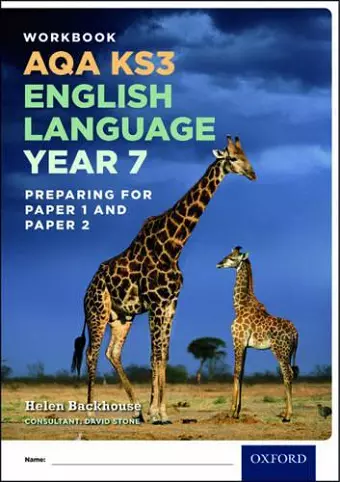 AQA KS3 English Language: Key Stage 3: AQA KS3 English Language: Year 7 test workbook cover