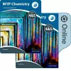 MYP Chemistry Years 4&5: a Concept-Based Approach: Print and Online Pack cover