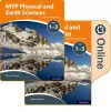 MYP Physical and Earth Sciences: a Concept Based Approach: Print and Online Pack cover