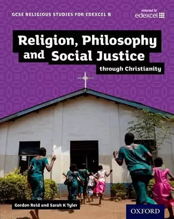 GCSE Religious Studies for Edexcel B: Religion, Philosophy and Social Justice through Christianity cover