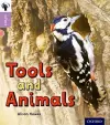 Oxford Reading Tree inFact: Oxford Level 1+: Tools and Animals cover