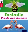 Oxford Reading Tree inFact: Oxford Level 4: Fantastic Plants and Animals cover