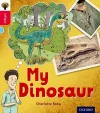 Oxford Reading Tree inFact: Oxford Level 4: My Dinosaur cover