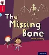 Oxford Reading Tree inFact: Oxford Level 4: The Missing Bone cover