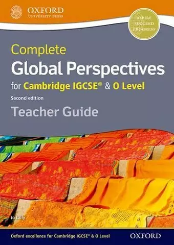 Complete Global Perspectives for Cambridge IGCSE® & O Level Teacher Guide cover