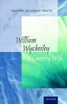 Oxford Student Texts: The Country Wife cover