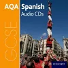 AQA GCSE Spanish: Audio CD Pack cover