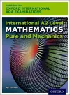 OxfordAQA International A2 Mathematics Pure and Mechanics (9660) cover