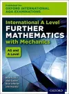 Oxford International AQA Examinations: International A Level Further Mathematics with Mechanics cover