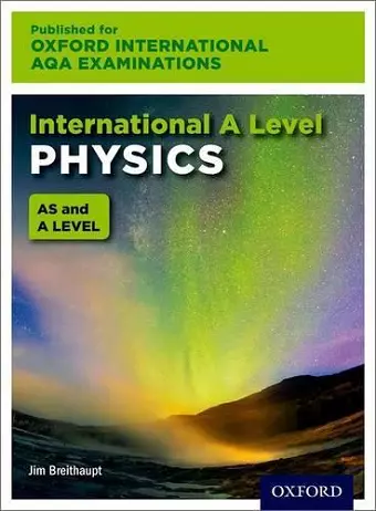 OxfordAQA International A-level Physics (9630) cover