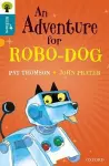 Oxford Reading Tree All Stars: Oxford Level 9 An Adventure for Robo-dog cover